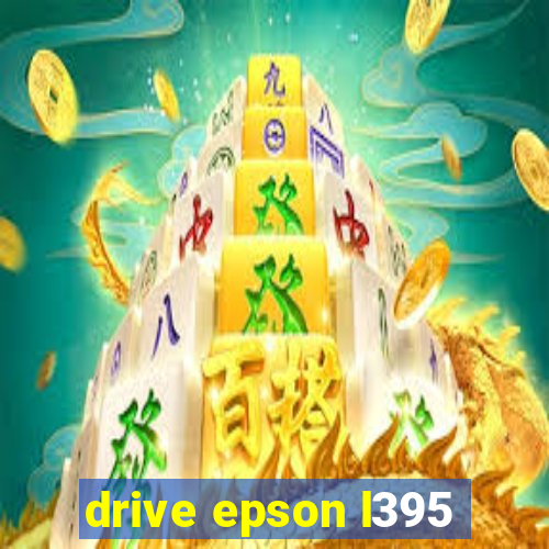 drive epson l395